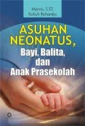 Asuhan Neonatus, Bayi Balita dan Anak Prasekolah