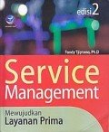 Service Managament : Mewujudkan Layanan Prima