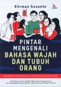 Pintar Mengenal Bahasa Wajah dan Tubuh Orang